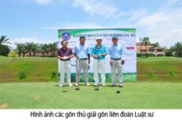Tổ chức giải golf Liên Đoàn Luật Sư Mở Rộng tại sân Long Thành Golf Club 2016