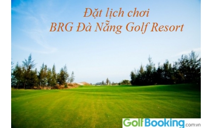  Booking BRG Da Nang Golf Resort? - 중부 베트남의 걸작
