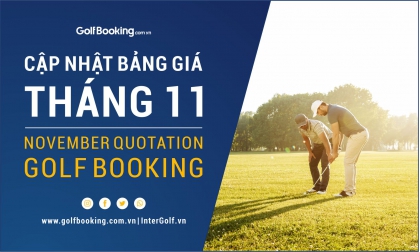 Cập nhật bảng giá golf tháng 11 - Ưu đãi mùa đông 2021