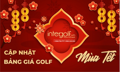 CẬP NHẬT BẢNG GIÁ ĐẶT SÂN GOLF MÙA TẾT 2023 ....