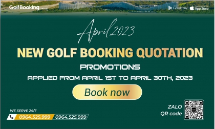  Viet Nam golf booking quotation April, 2023