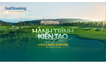 Van Lang Empire Golf Club: Sân Golf Đẳng Cấp Quốc Tế tại Phú Thọ